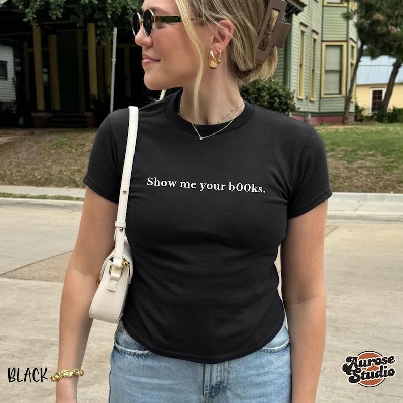 Show Me Your B00ks T-Shirt mit – Street Fashion Show Bewertung und Preis